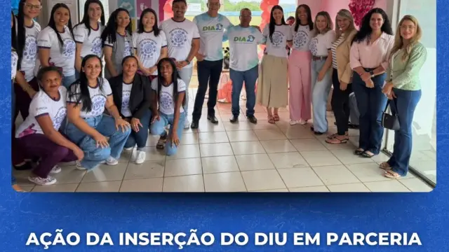 Monte do Carmo promove ação de inserção de DIU em parceria com o projeto Vidas Planejadas